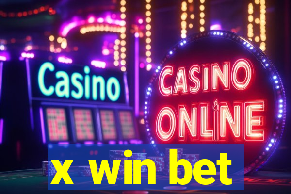 x win bet