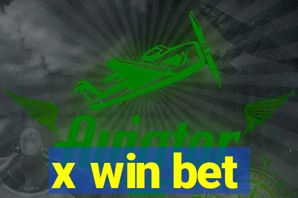 x win bet