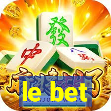 le bet