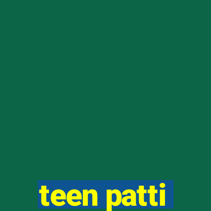 teen patti