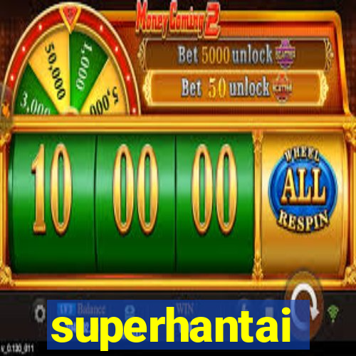 superhantai