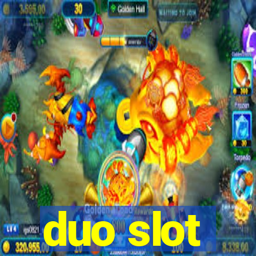 duo slot