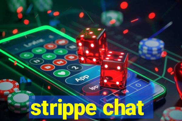 strippe chat