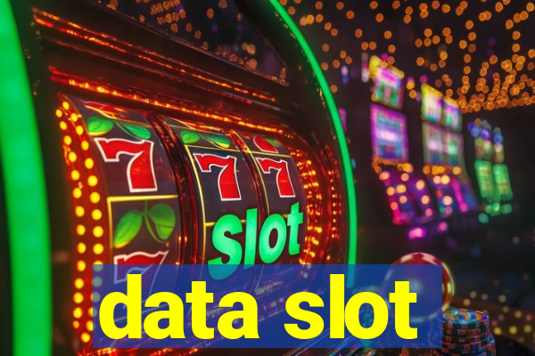 data slot