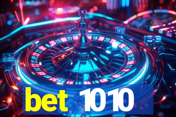 bet 1010