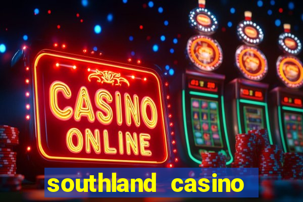 southland casino hotel promo code