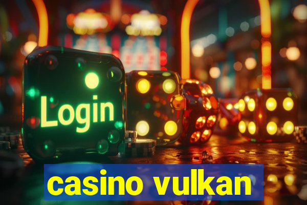 casino vulkan