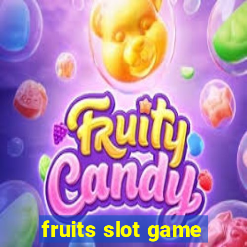 fruits slot game