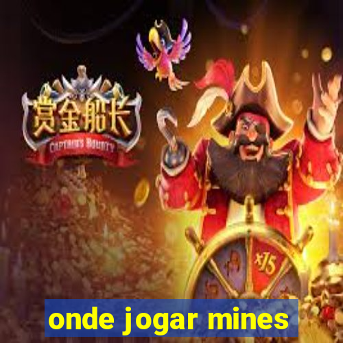 onde jogar mines