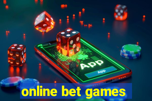 online bet games