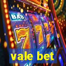 vale bet