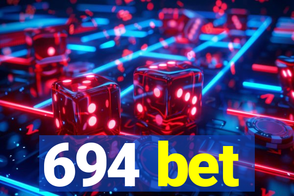 694 bet