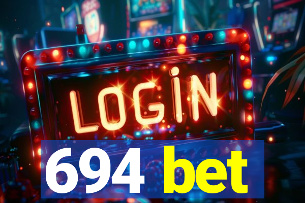 694 bet