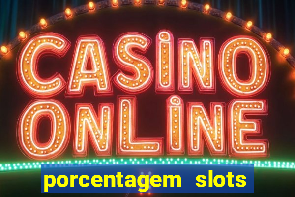 porcentagem slots pg gratis