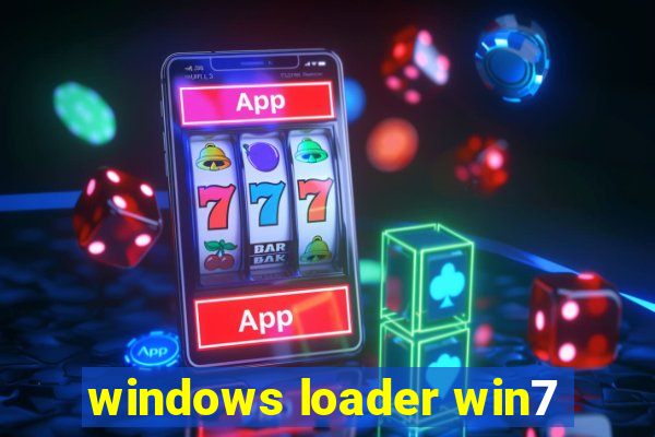 windows loader win7