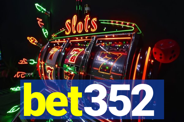 bet352