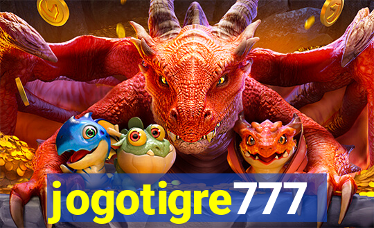 jogotigre777