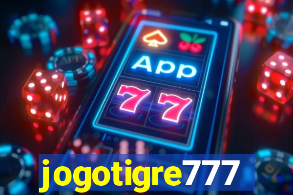 jogotigre777