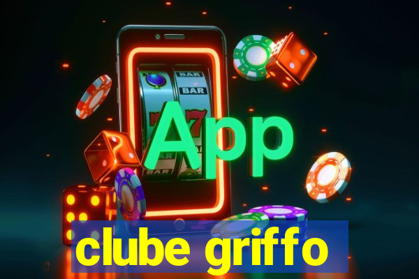 clube griffo