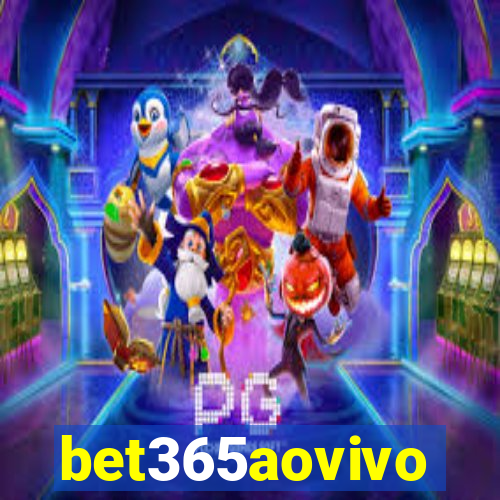 bet365aovivo