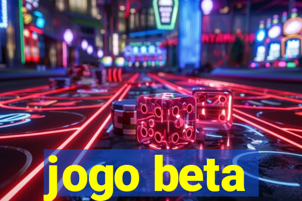 jogo beta