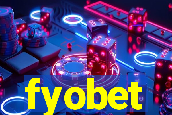 fyobet