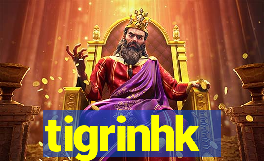 tigrinhk