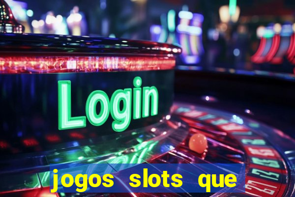 jogos slots que estao pagando