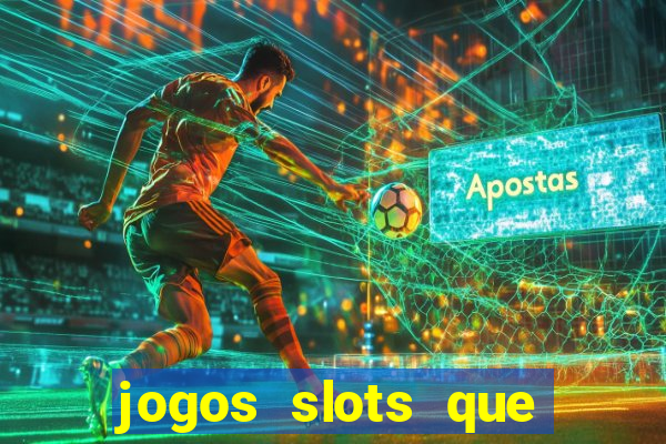 jogos slots que estao pagando