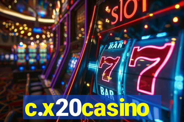 c.x20casino