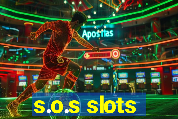 s.o.s slots