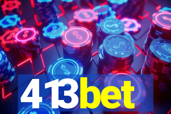 413bet