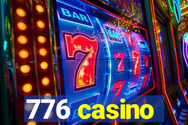 776 casino