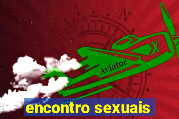 encontro sexuais