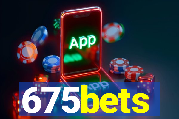 675bets