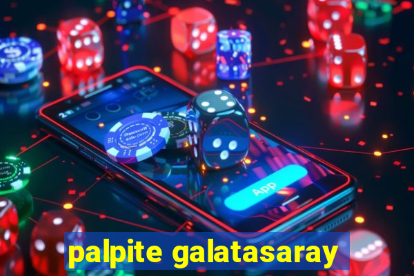 palpite galatasaray