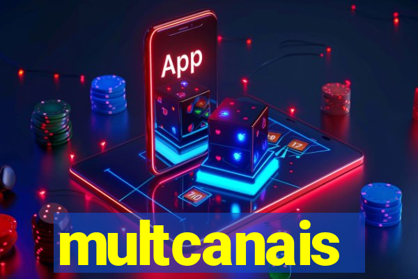 multcanais