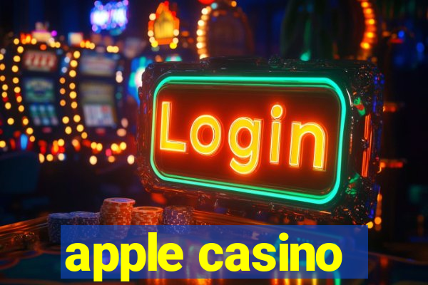 apple casino