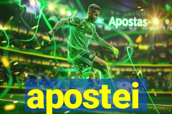 apostei