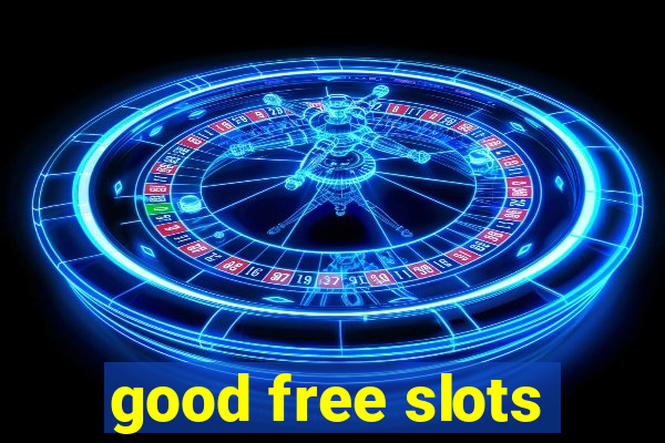 good free slots