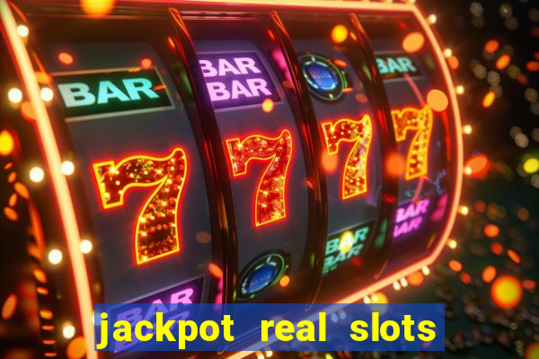 jackpot real slots e crash