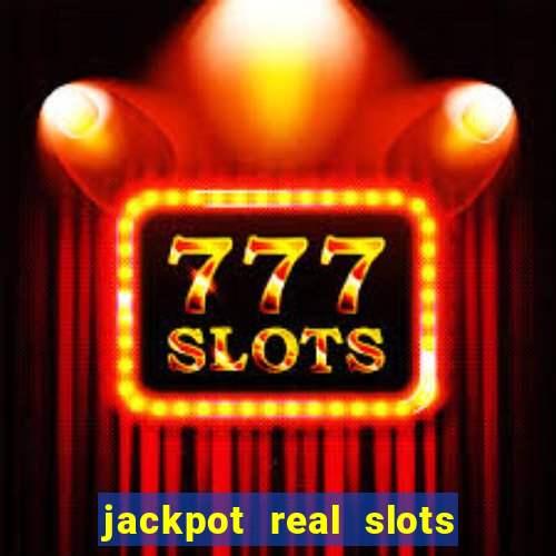 jackpot real slots e crash