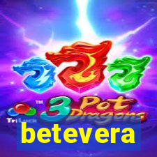 betevera