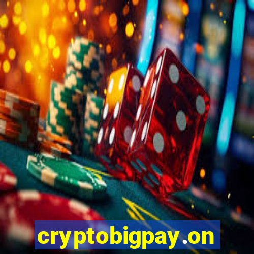 cryptobigpay.online