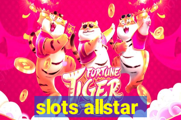 slots allstar