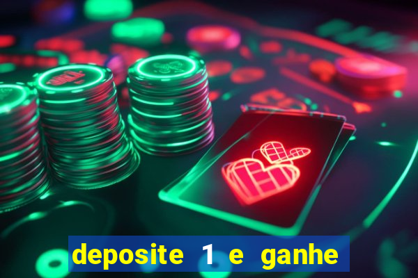 deposite 1 e ganhe 10 vai de bet