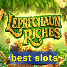 best slots