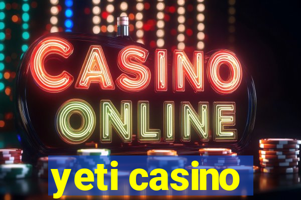 yeti casino