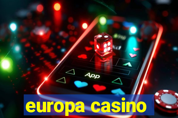 europa casino