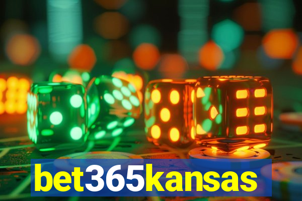 bet365kansas